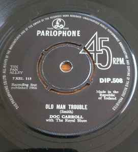 Doc Carroll with The Royal Blues - 'Old Man Trouble'